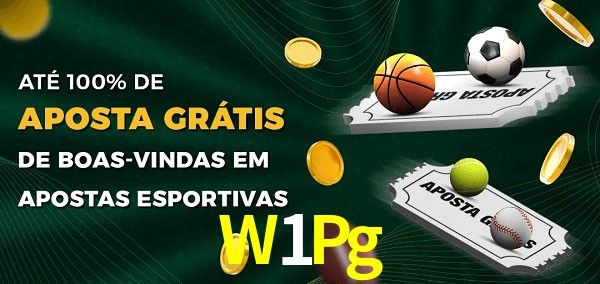 W1Pg Ate 100% de Aposta Gratis
